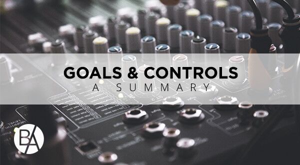 Bobby Albert provides a summary of blog posts that he’s written about goals & controls & their importance in organizations!