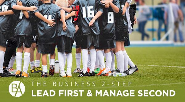 Bobby Albert explains how very person can lead first and manage second to minimize triangulation in life and in business!