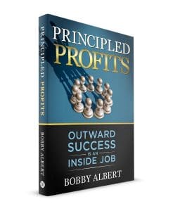 Principled Profits - Outward Success is an Inside Job