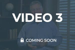 Video 3 - Coming Soon!
