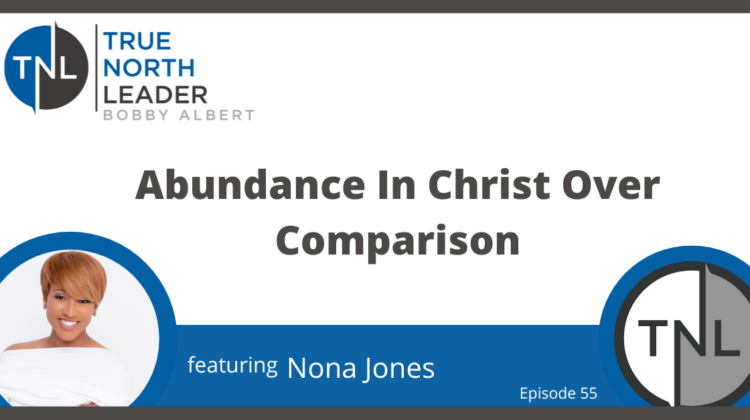 Abundance in Christ Over Comparison